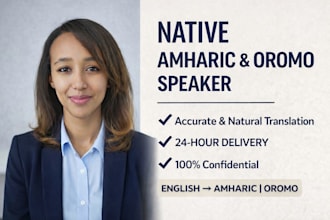 translate english to amharic and oromo accurately and fast