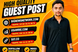 do guest post on siit,co , bignewsnetwork, usawire,