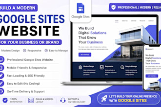 build a modern google sites website for your business or brand