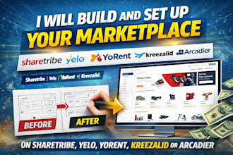 build and setup marketplace on sharetribe yelo yorent kreezalid or arcadier