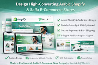 design high converting arabic shopify and salla ecommerce stores