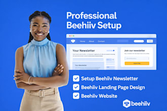 setup beehiiv newsletter, beehiiv landing page design, beehiiv website