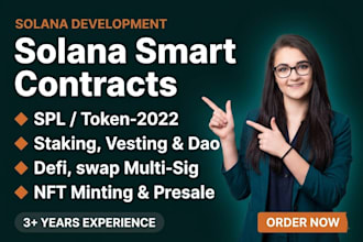 develop solana smart contract for spl token, staking, presale, nft