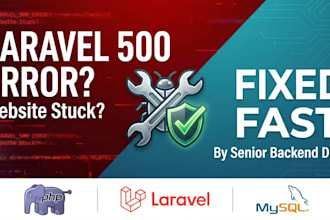 fix laravel bugs, develop php scripts, and optimize mysql database