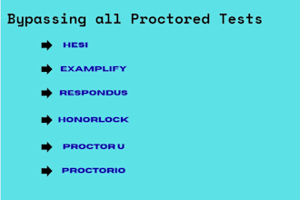 do hesi, examplify, respondus, honorlock, proctor u and proctorio