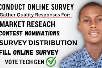 conduct online survey questionnaire, gather quality survey respondents responses