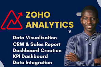 build zoho analytics dashboards, reports and data integrations, data visualizati