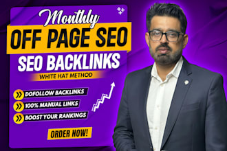 do monthly off page SEO with high authority white hat dofollow backlinks