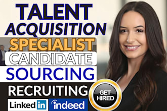source, recruit top talents, candidate sourcing, as talent acquisition expert