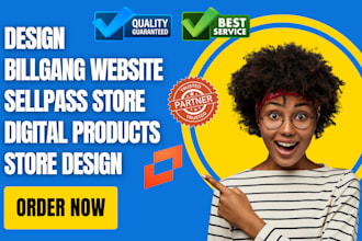 design dynamic billgang website sellfy sellpass store for your digital products