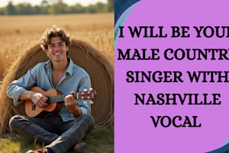 be your male country singer with nashville vocals