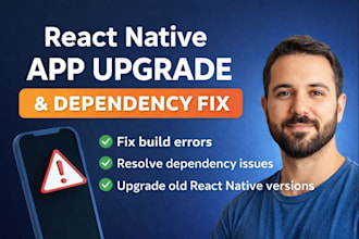 upgrade your old react native app and fix dependency issues