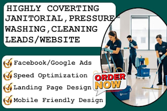 generate janitorial leads pressure washing leads and build janitorial website