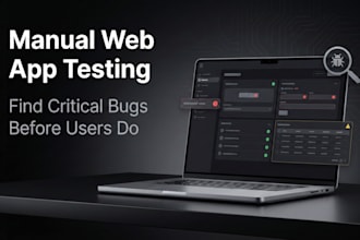 manually test your web app and find critical bugs