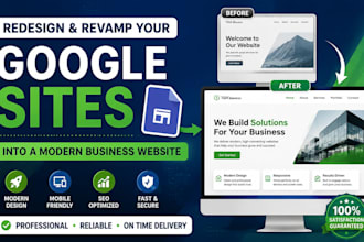 redesign and revamp your google sites website into a modern business website