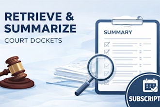 retrieve and summarize your court docket