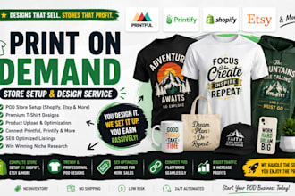 design viral pod t shirts etsy shopify print on demand store, printful printify