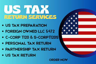 efile us tax filing, us  tax returns, llc tax, business tax 1120 5472 1040 1065