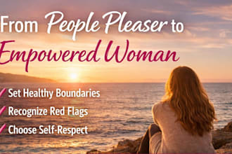 coach you on boundaries and empowerment