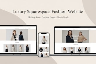 design stunning squarespace website for luxury fashion, clothing store
