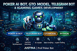 develop poker ai bot, gto model, telegram bot and igaming games with python