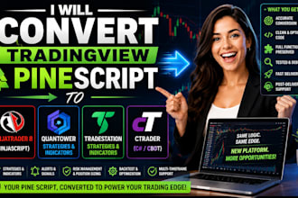 convert tradingview pinescript to ninjatrader 8, quantower, tradestation, ctrade