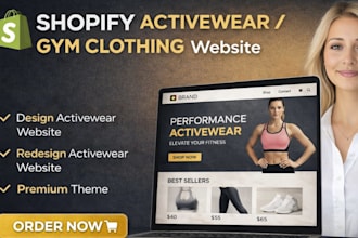 design shopify high performance activewear store or shopify gym clothing website