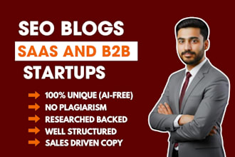 write SEO blogs for saas and b2b startups within 24 hours