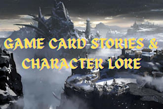 write engaging game card stories and character lore for your project
