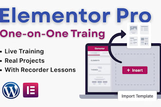 be your wordpress elementor instuctor, elementor tutor and teacher