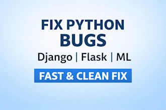 fix python, django and  flask bugs and errors