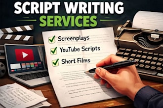 write engaging professional scripts for you