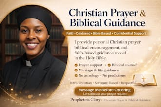 pray for you and provide biblical christian guidance within 24 hours