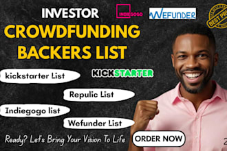 provide kickstarter indiegogo wefunder crowdfunding investors list