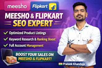 manage your meesho, flipkart seller account with SEO product listings