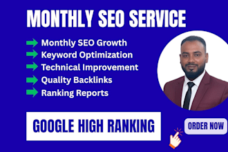 do a complete monthly SEO service for website growth