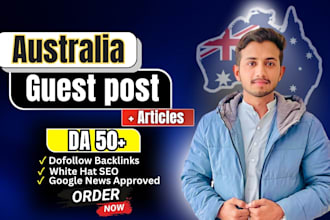 write and publish quality australian guest posts with da 60 australian backlinks