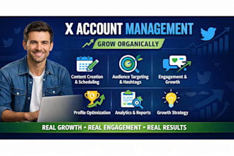 manage and grow your x twitter account organically