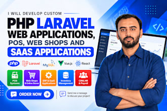 develop custom PHP laravel web applications, pos, web shops and saas application