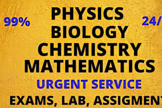 tutor physics, chemistry, biology, science anatomy assigned