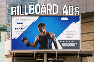 design professional billboard, outdoor advertising, signage, or banner ad