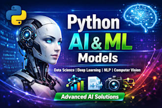 build python data science, ml, dl, nlp, ai, computer vision models