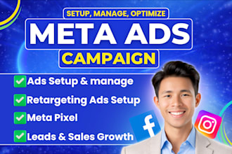 setup and manage facebook ads campaigns, meta ads marketing or instagram ads