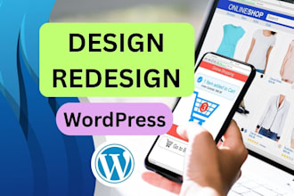 design or redesign your wordpress site with elementor