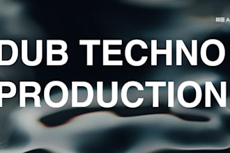 produce your dub techno track