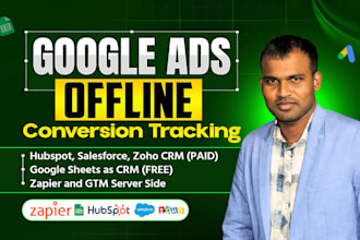 setup offline conversion tracking in google ads with zapier, CRM, GTM