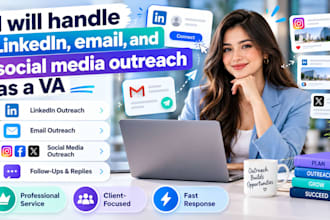 handle linkedin, email, and social media outreach as a VA