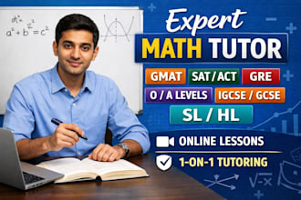 tutor gmat math, o levels, a levels, as levels, igcse, gcse, ib, sat, act, gre
