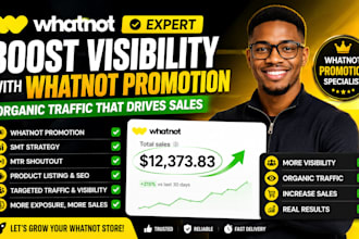 be your whatnot expert boost visibility with whatnot promotion and organic sales