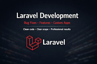 fix laravel bugs or add features to your project